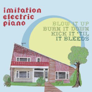 Imagen de 'Blow It Up, Burn It Down, Kick It 'Till It Bleeds'
