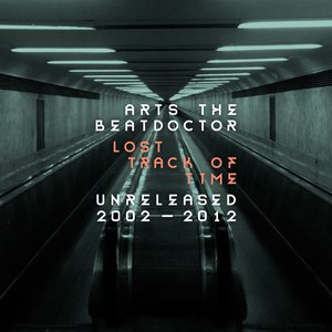 Image for 'Lost Track Of Time: Unreleased 2002 - 2012'
