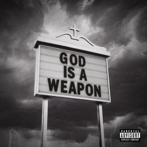 Bild für 'God Is A Weapon'