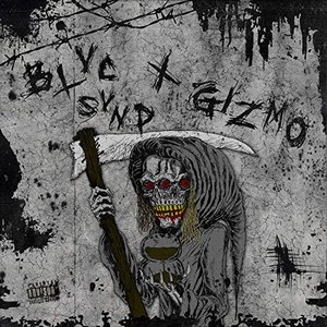 Image pour 'Blvc Svnd X Gizmo'