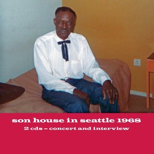 Image for 'Son House In Seattle 1968'