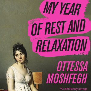 Image for 'My Year of Rest and Relaxation'