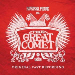 Immagine per 'Natasha, Pierre And The Great Comet Of 1812 (Original Cast Recording)'