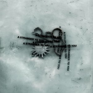 Image for 'A Stranger To You'