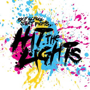 Immagine per 'Skip School, Start Fights'