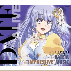 Image for 'TVアニメ「デート・ア・ライブII」ミュージック・セレクション DATE A “IMPRESSIVE” MUSIC'