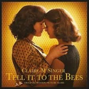 Immagine per 'Tell It To The Bees (Original Motion Picture Score)'