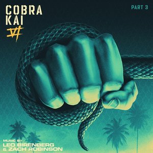 Image for 'Cobra Kai: Season 6, Part 3 (Soundtrack from the Netflix Original Series)'