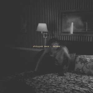 Image for 'stripped back (deluxe)'