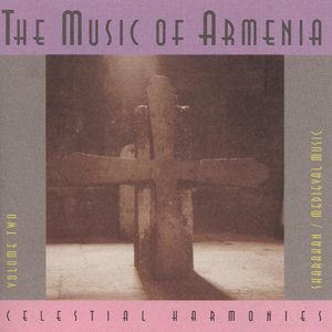 Image for 'The Music of Armenia, Vol. 2: Sharakan'