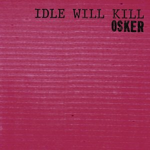 Image for 'Idle Will Kill'