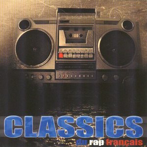 Image for 'Classics du rap français'