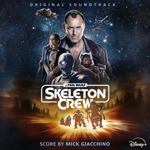 Image for 'Star Wars: Skeleton Crew (Original Soundtrack)'