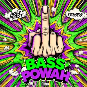 Image for 'Bass Powah'