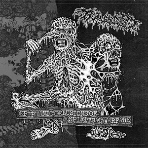 Image for 'Epiphanic Delusions of a Spiritual Warfare'