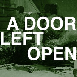 Image for 'A Door Left Open'