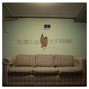 Bild för 'This Couch is Long & Full of Friendship'