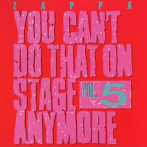 Imagen de 'You Can't Do That On Stage Anymore, Vol. 5'