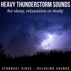 Bild für 'Heavy Thunderstorm Sounds'