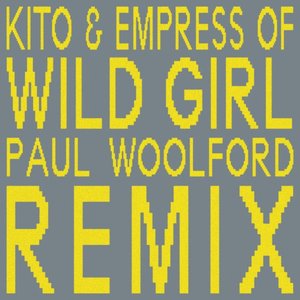Bild för 'Wild Girl (Paul Woolford Remix)'