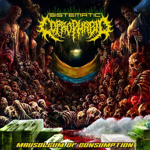 Image for 'Mausoleum of Consumption'