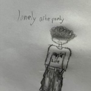'lonely afterparty' için resim