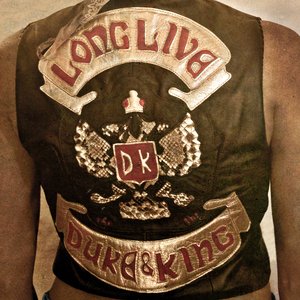 'Long Live The Duke & The King'の画像