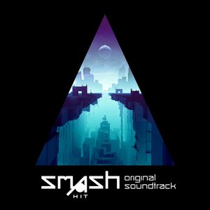 Zdjęcia dla 'Smash Hit (Original Soundtrack)'