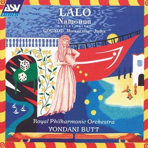 Image for 'Lalo: Namouna Ballet Suites'