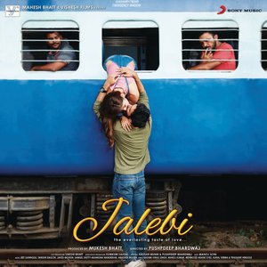 Zdjęcia dla 'Jalebi (Original Motion Picture Soundtrack)'
