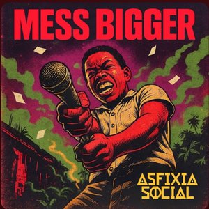Image for 'Mess Bigger'