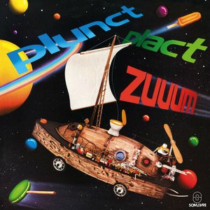 'Plunct! Plact! Zum'の画像