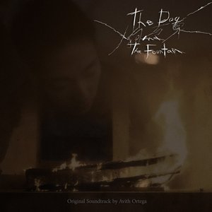 Image for 'The Dog and the Fountain (Original Motion Picture Soundtrack)'