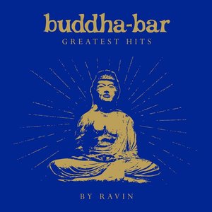 Image for 'Buddha Bar Greatest Hits (by Ravin)'