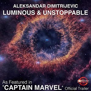 Immagine per 'Luminous and Unstoppable (As Featured in "Captain Marvel" Official Trailer)'