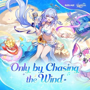 Bild für 'Only by Chasing the Wind'