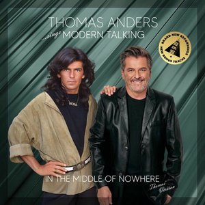 Image for '…Sings Modern Talking: In the Middle of Nowhere'