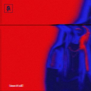 Image for 'Lose It All'