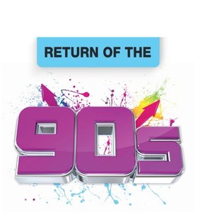 'Return of the 90s' için resim