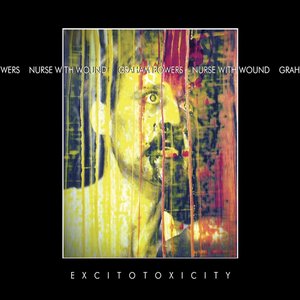'Excitotoxicity (feat. Peter Benedict Gallagher & Mark Porter)'の画像