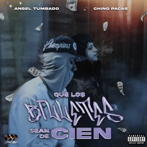Immagine per 'Que Los Billetes Sean De Cien'