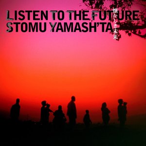 'Listen to the Future'の画像