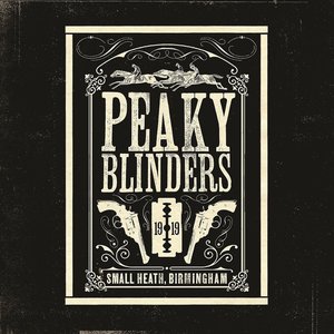 Image for 'Peaky Blinders (The Official Soundtrack)'