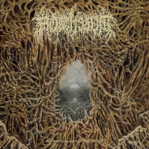 Imagem de 'Disgorged From Psychotic Depths'