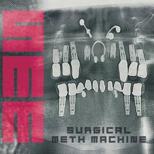 'Surgical Meth Machine' için resim