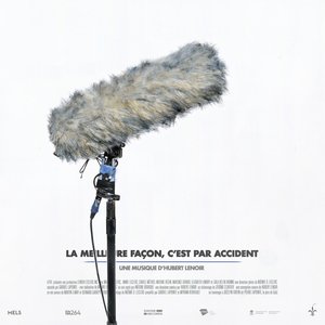 Image for 'La meilleure façon, c'est par accident'