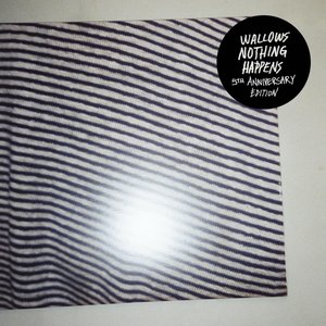 Image for 'Nothing Happens (5th Anniversary Edition)'