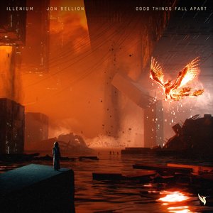 Image for 'Good Things Fall Apart (with Jon Bellion)'