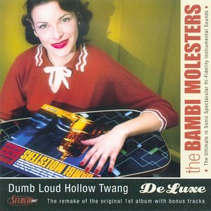 Imagem de 'Dumb Loud Hollow Twang De Luxe'
