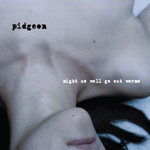 Image for 'Might As Well Go Eat Worms'